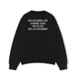 Áo Sweater Nỉ Hai Da Đừng Lấy Chồng Giàu