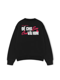 Áo Sweater Nỉ Hai Da Anh Im Vài Hôm