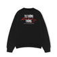 Áo Sweater Nỉ Hai Da Tư Tưởng Không Thông