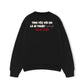 Áo Sweater Nỉ Hai Da Tình Yêu Với Em
