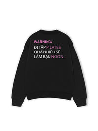 Áo Sweater Nỉ Hai Da Pilates Warning