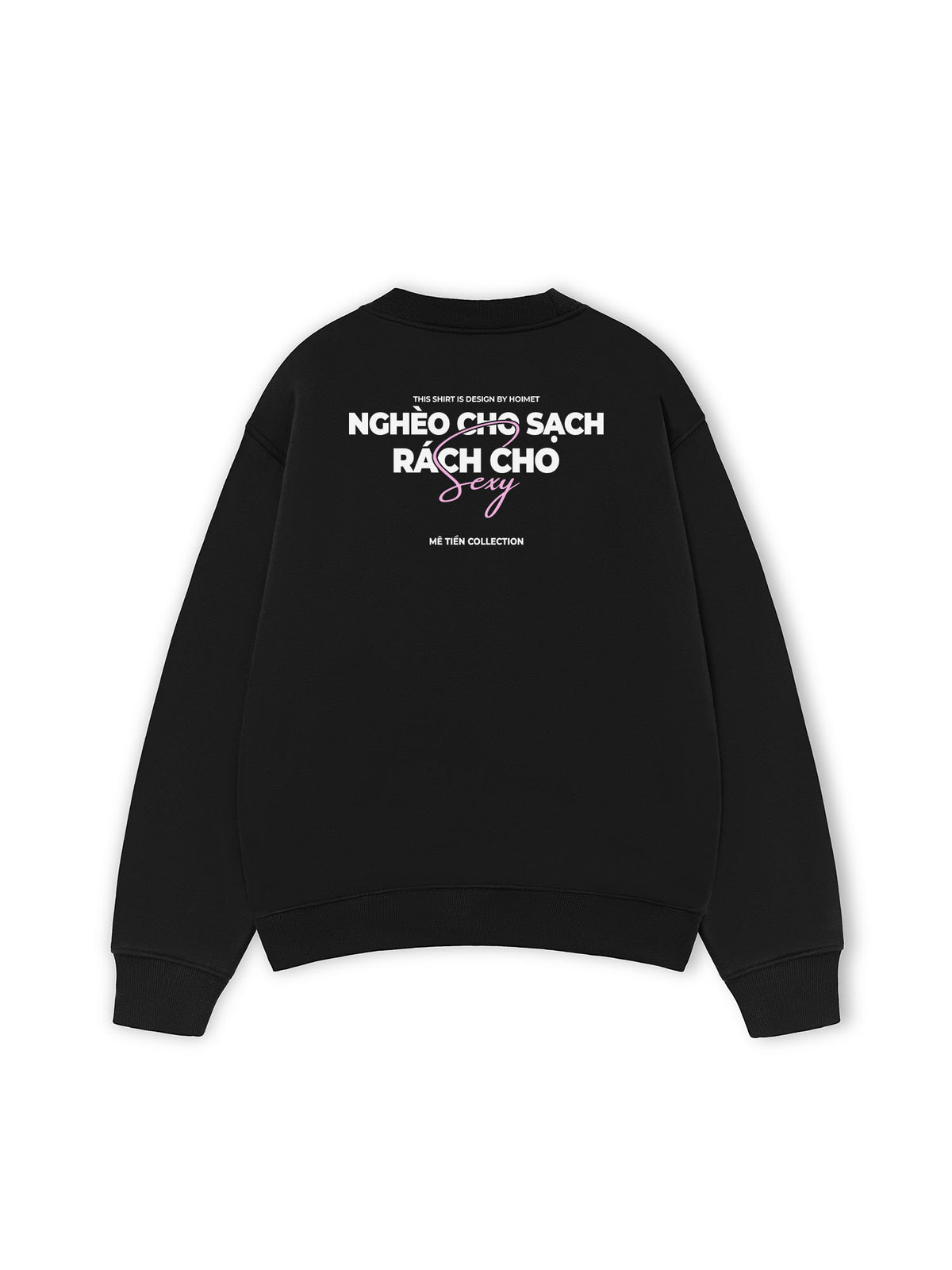 Áo Sweater Nỉ Hai Da Nghèo Cho Sạch
