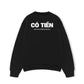 Áo Sweater Nỉ Hai Da Có Tiền Mới Làm Phiền Được Em