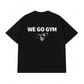 Áo Thun Relaxed Fit We Go Gym