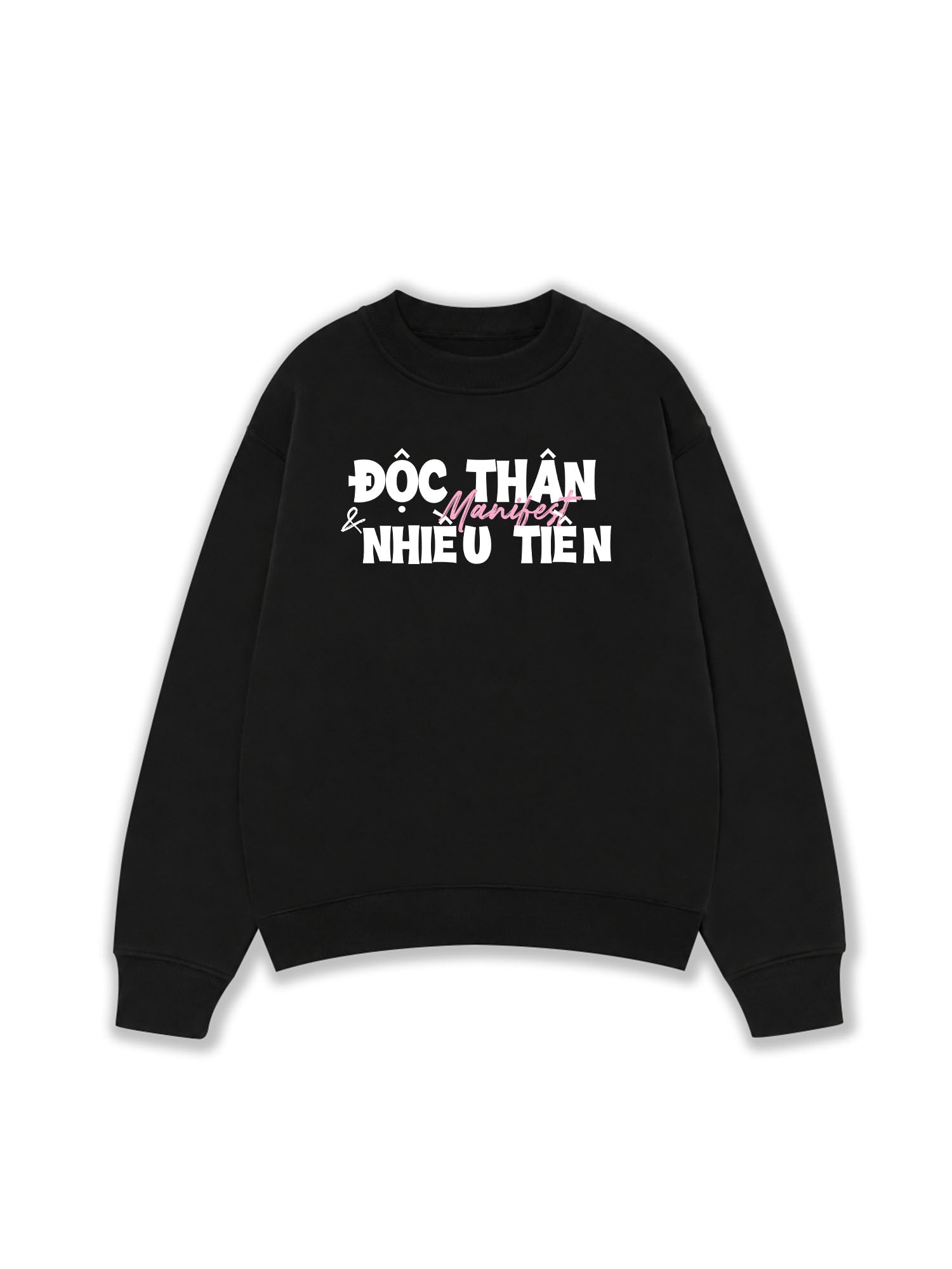 Áo Sweater Nỉ Hai Da Manifest Độc Thân Và Nhiều Tiền