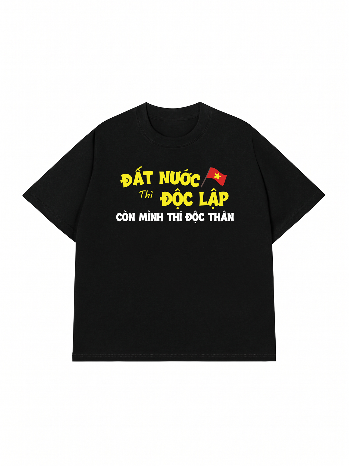 Áo Thun Relaxed Fit Đất Nước Thì Độc Lập