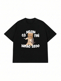 Áo Thun Relaxed Fit Có Ngon Thì Nhào Dzoo
