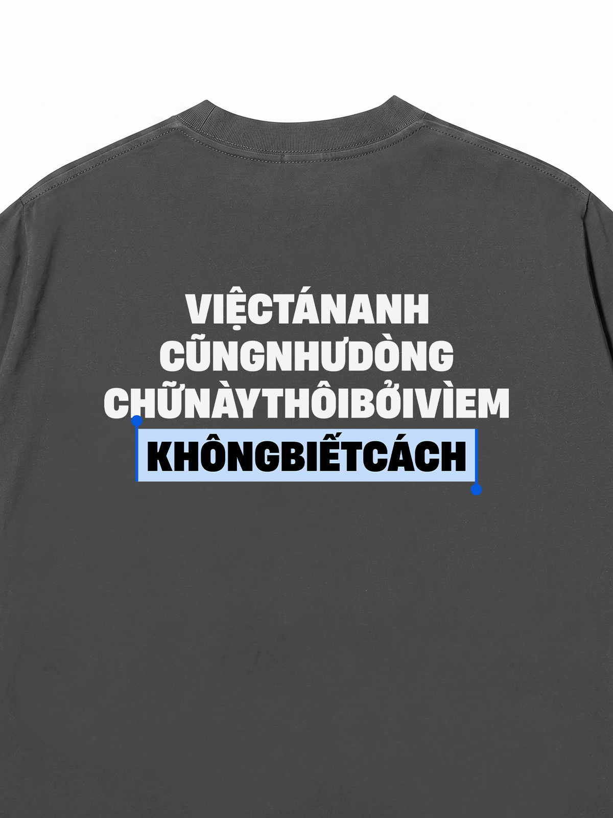 Áo Thun Relaxed Fit Em Không Biết Cách