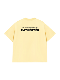 Áo Thun Relaxed Fit Em Thiếu Tiền