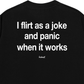 Áo Thun Relaxed Fit Flirt As A Joke