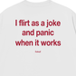 Áo Thun Relaxed Fit Flirt As A Joke