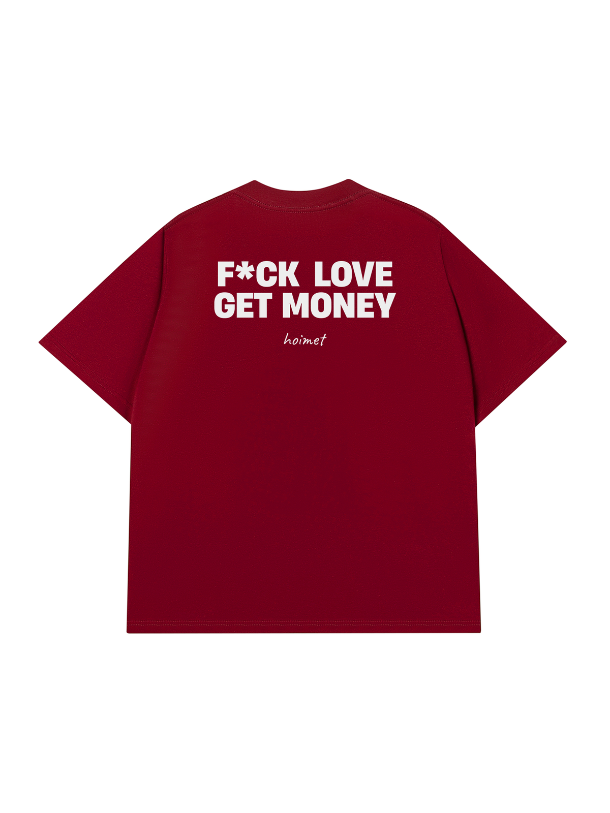 Áo Thun Relaxed Fit Fuck Love Get Money