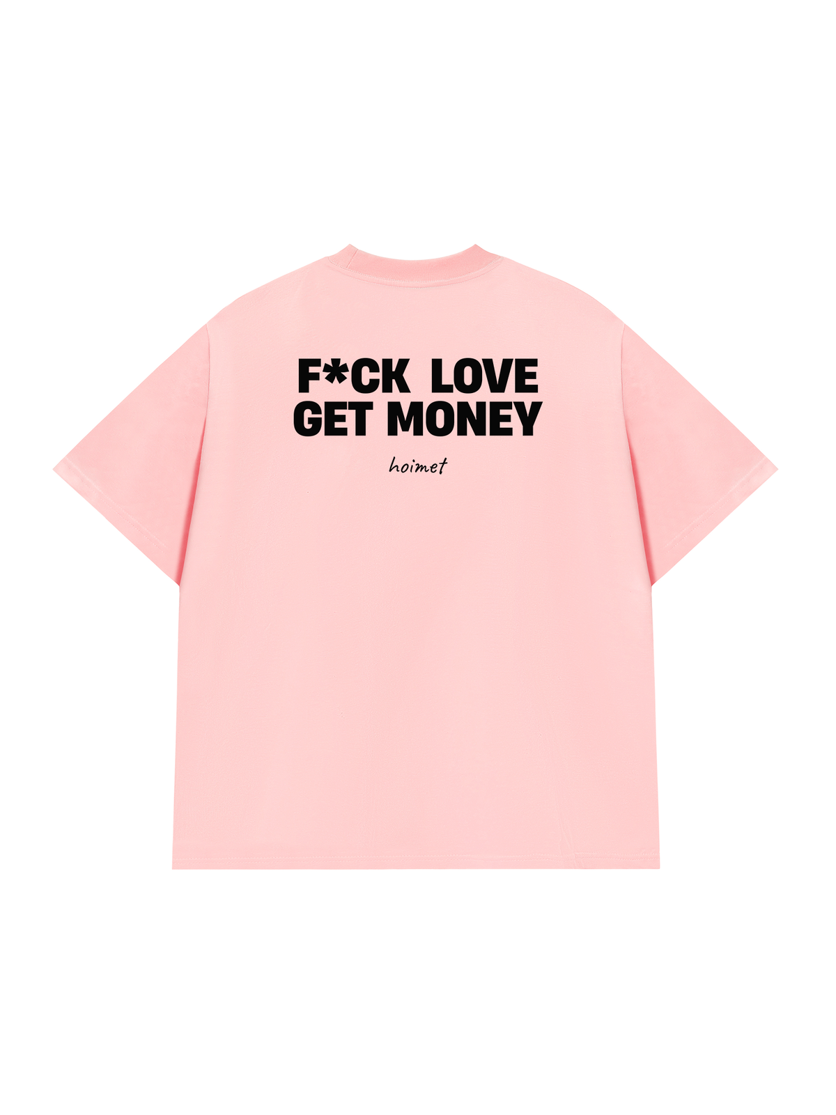 Áo Thun Relaxed Fit Fuck Love Get Money