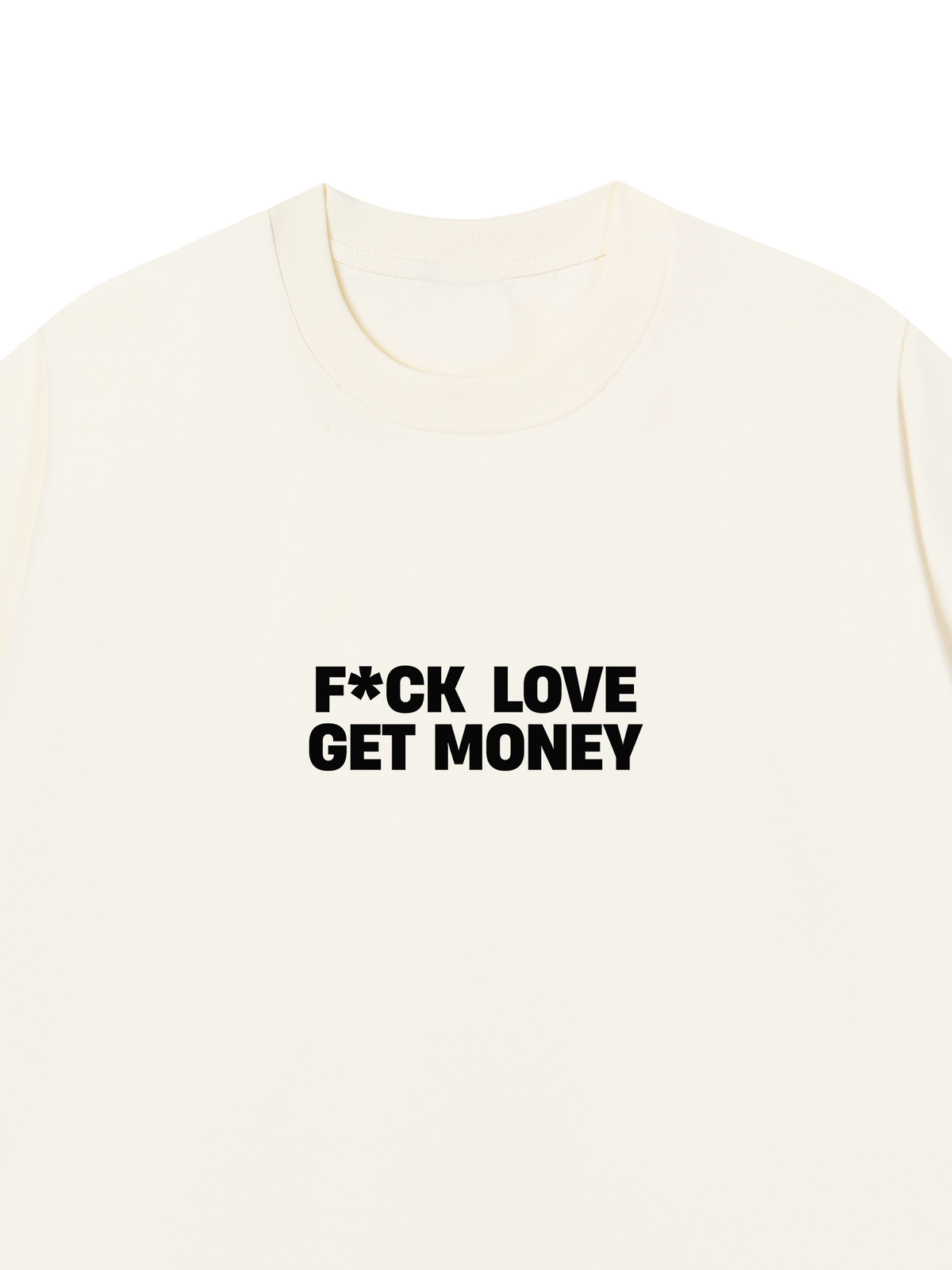 Áo Thun Relaxed Fit Fuck Love Get Money