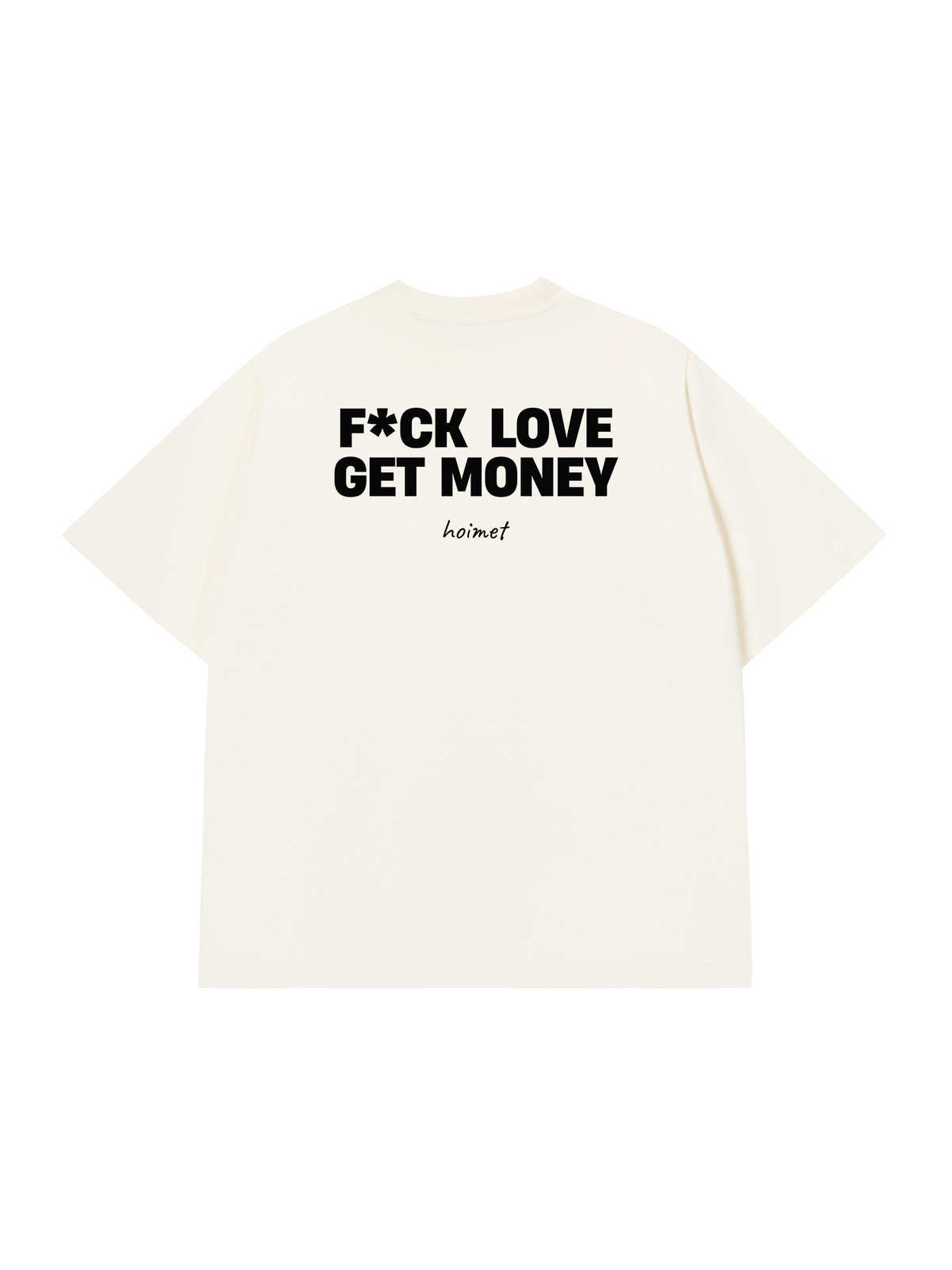 Áo Thun Relaxed Fit Fuck Love Get Money