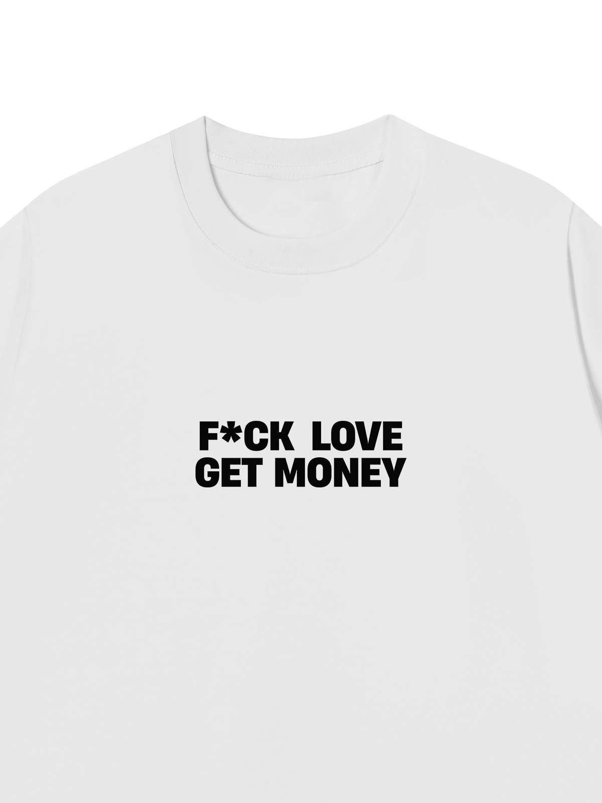 Áo Thun Relaxed Fit Fuck Love Get Money
