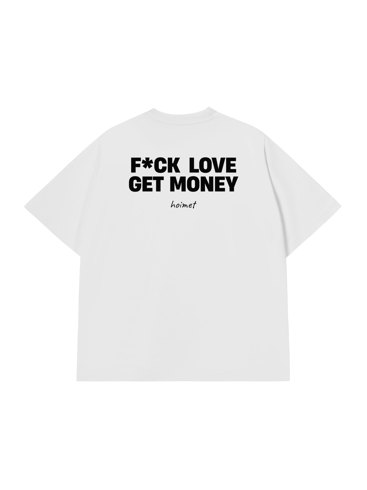 Áo Thun Relaxed Fit Fuck Love Get Money
