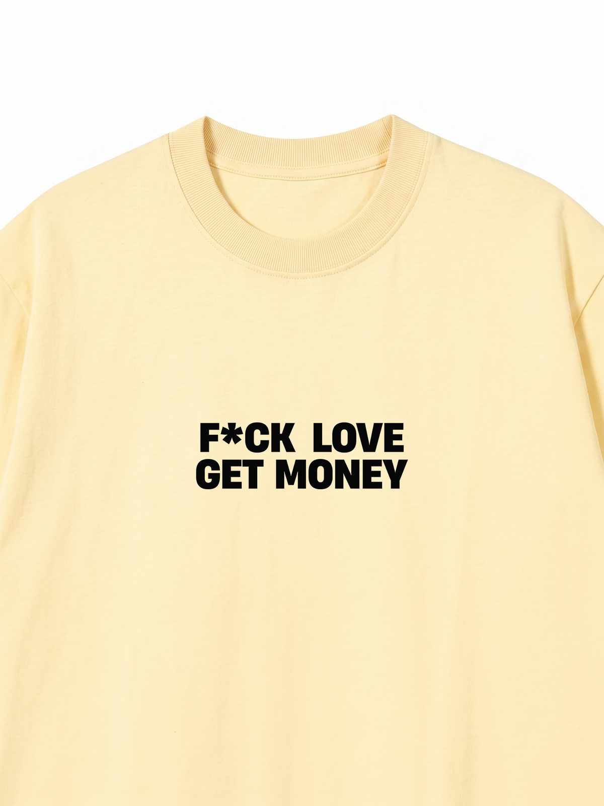 Áo Thun Relaxed Fit Fuck Love Get Money