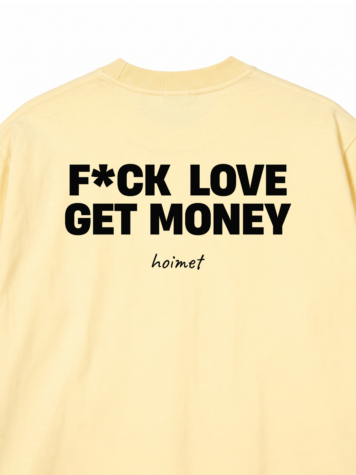 Áo Thun Relaxed Fit Fuck Love Get Money