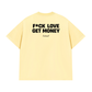 Áo Thun Relaxed Fit Fuck Love Get Money