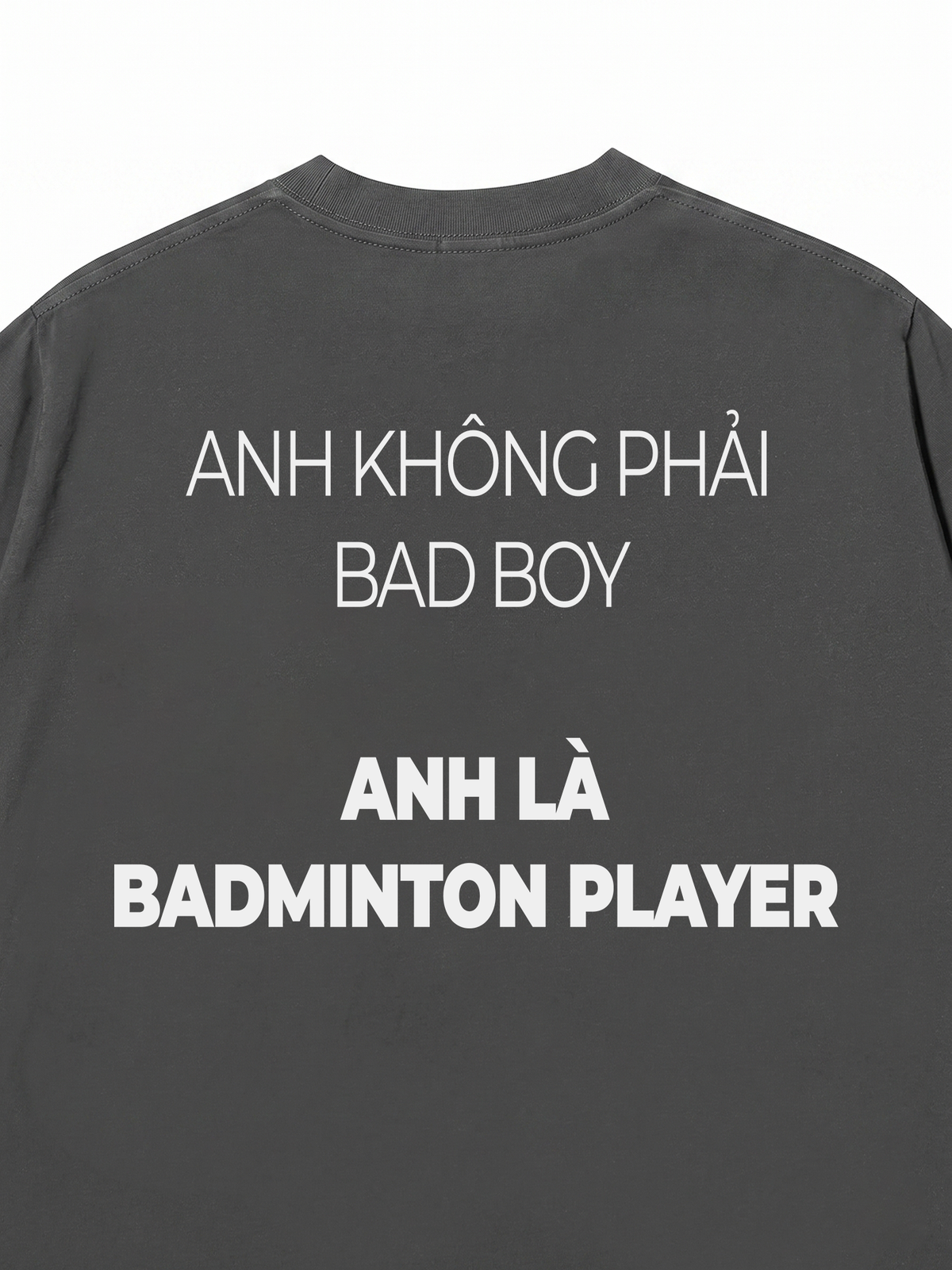 Áo Thun Relaxed Fit Không Phải Bad Boy