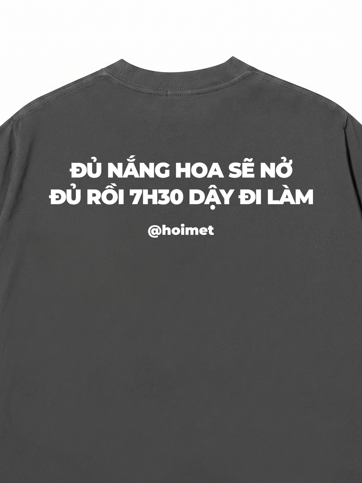 Áo Thun Relaxed Fit 7H30 Dậy Đi Làm
