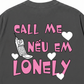 Áo Thun Relaxed Fit Call Me Nếu Em Lonely