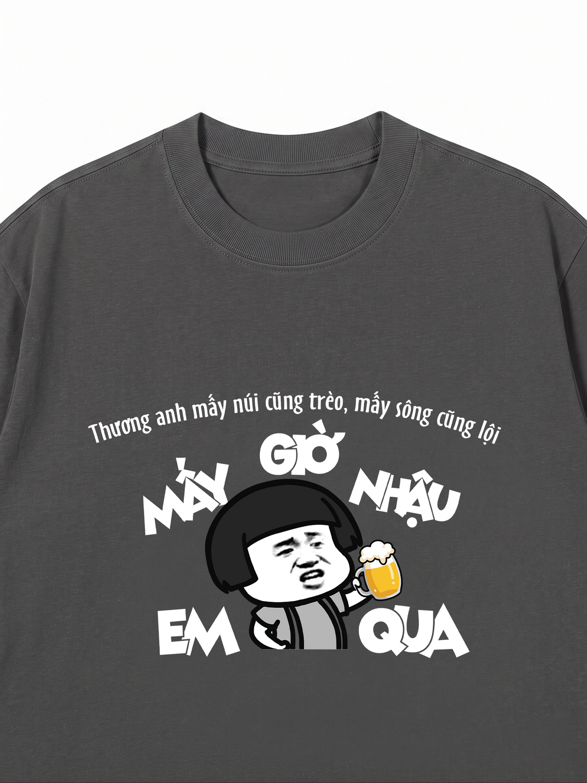 Áo Thun Relaxed Fit Thương Anh Mấy Núi Cũng Trèo