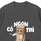 Áo Thun Relaxed Fit Có Ngon Thì Nhào Dzoo