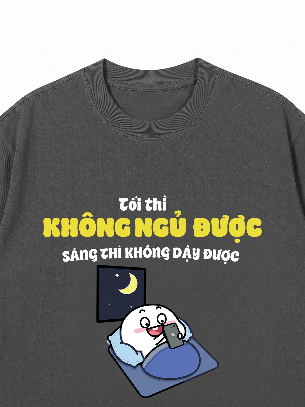 Áo Thun Relaxed Fit Tối Thì Không Ngủ Được
