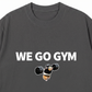 Áo Thun Relaxed Fit We Go Gym