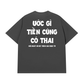 Áo Thun Relaxed Fit Ước Gì Tiền Cũng Có Thai