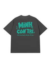 Áo Thun Relaxed Fit Mình Còn Trẻ