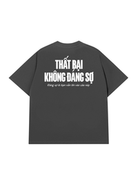 Áo Thun Relaxed Fit Thất Bại Không Đáng Sợ