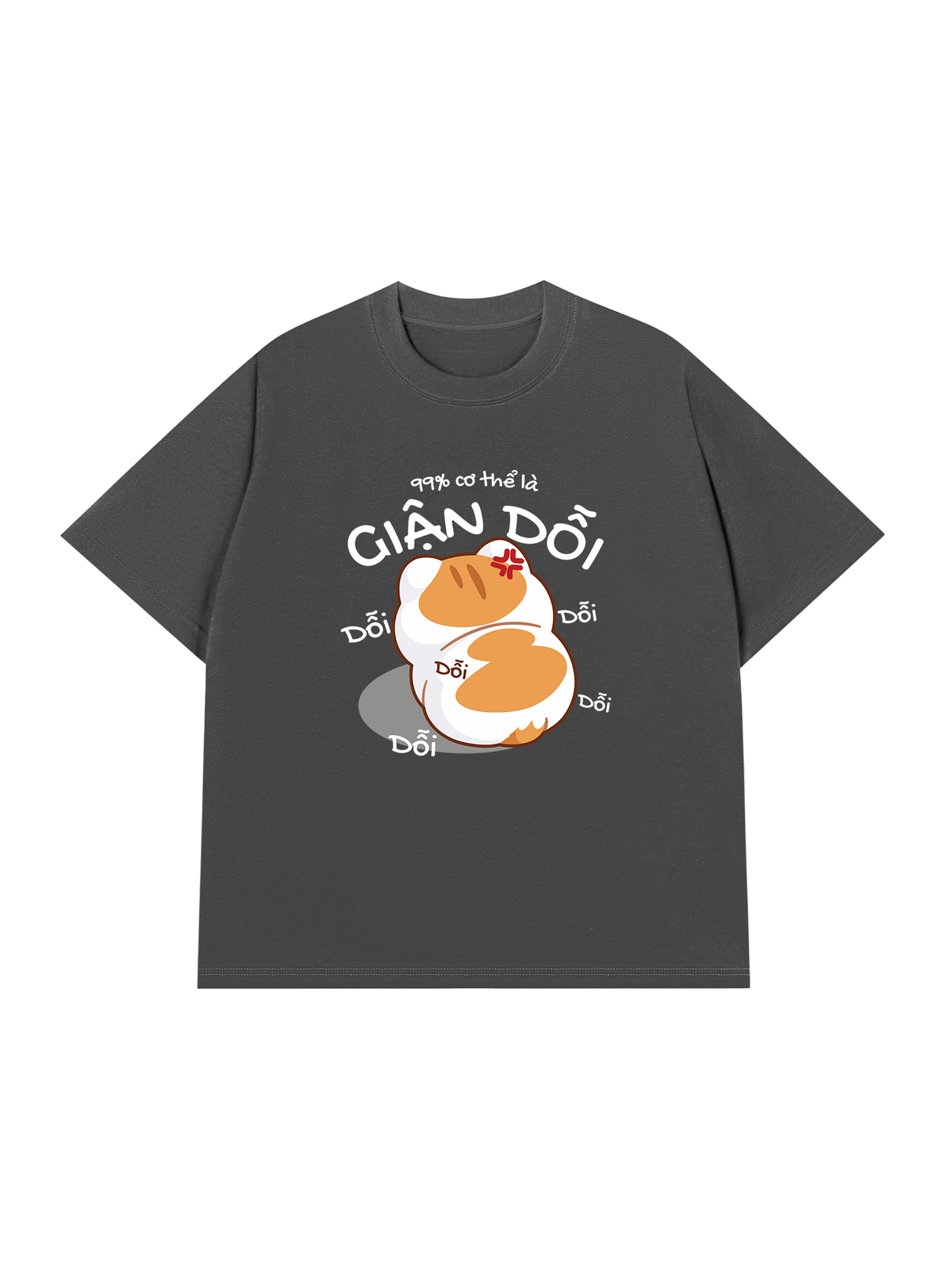 Áo Thun Relaxed Fit 99% Cơ Thể Là Giận Dỗi