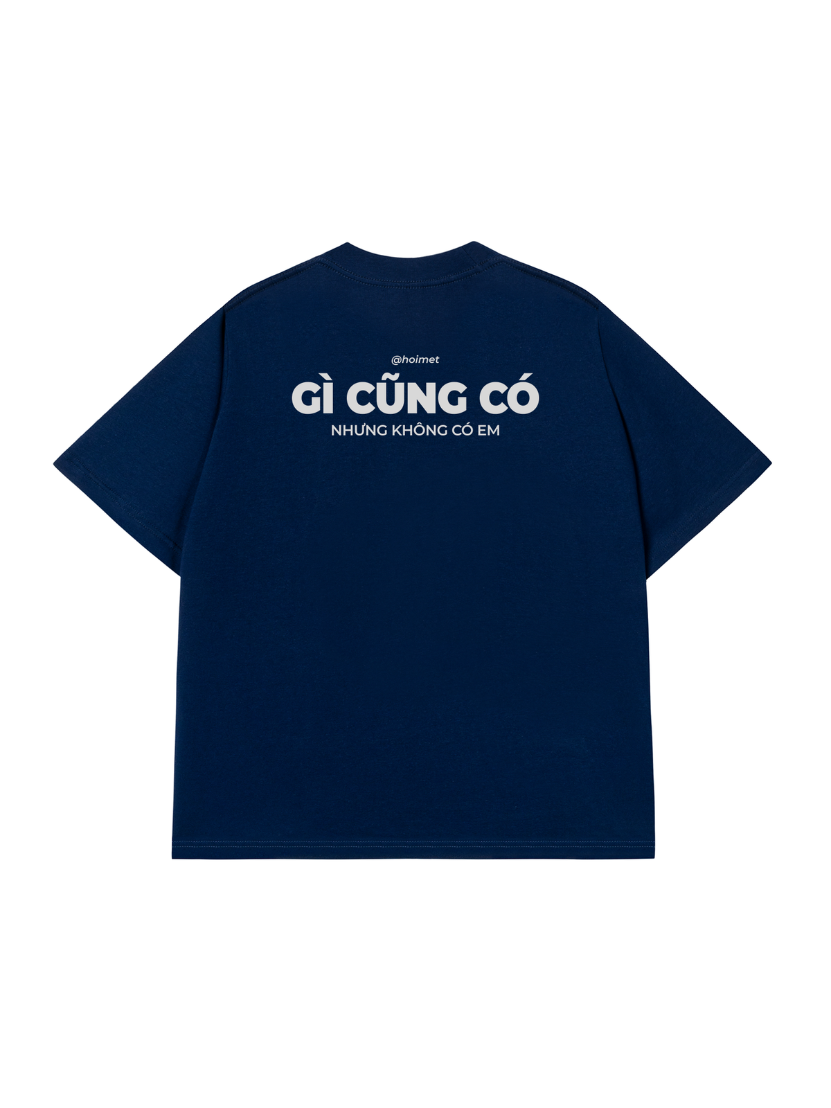 Áo Thun Relaxed Fit Gì Cũng Có Nhưng Không Có Em