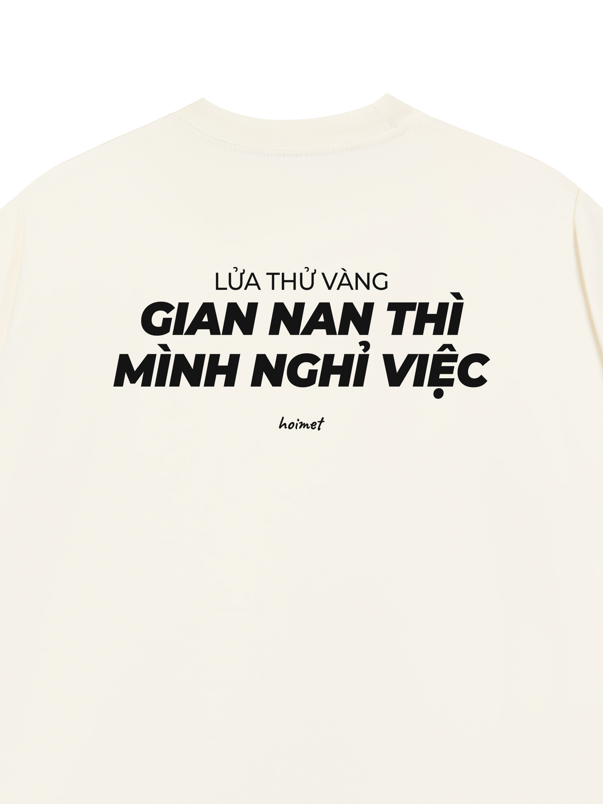 Áo Thun Relaxed Fit Gian Nan Nghỉ Việc