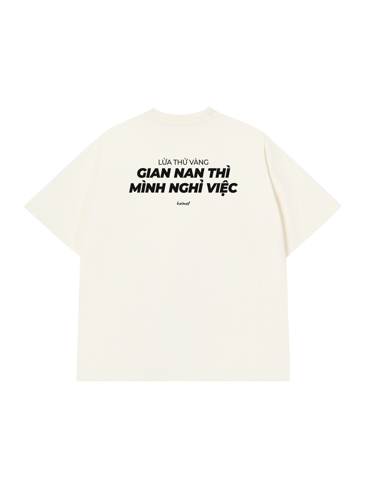 Áo Thun Relaxed Fit Gian Nan Nghỉ Việc