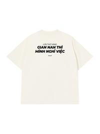 Áo Thun Relaxed Fit Gian Nan Nghỉ Việc
