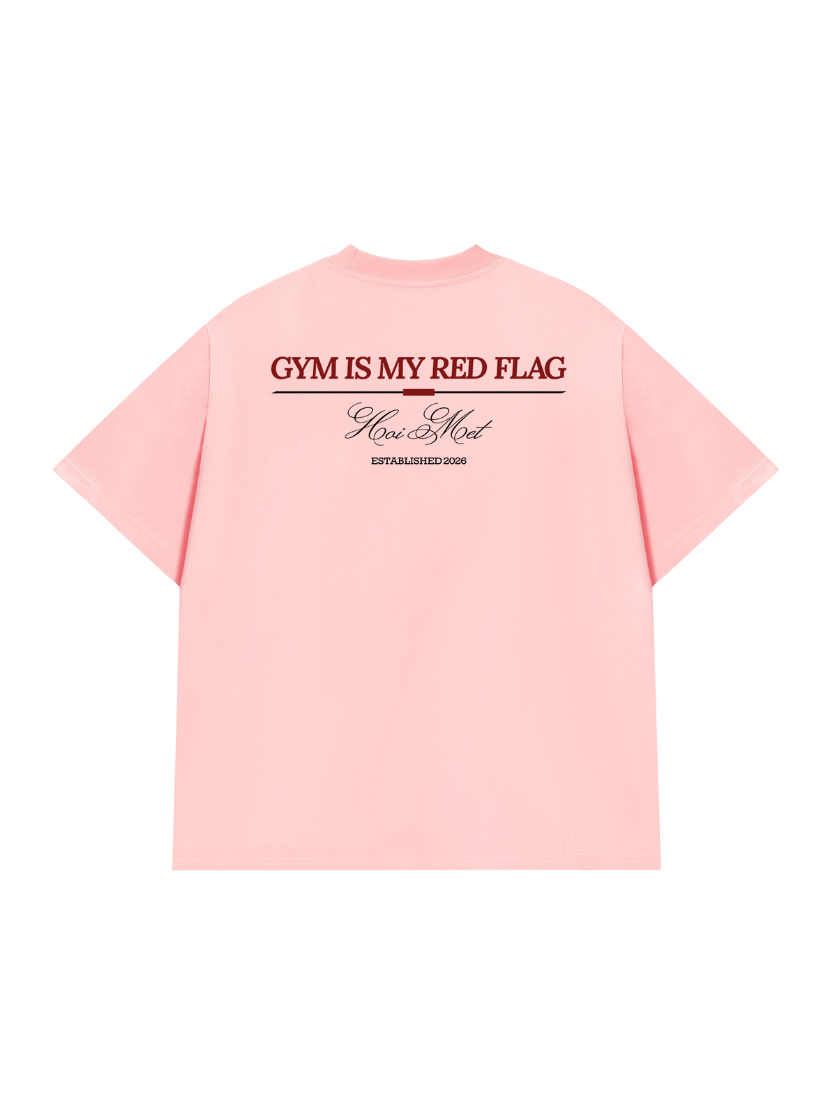 Áo Thun Relaxed Fit Gym Is My Red Flag