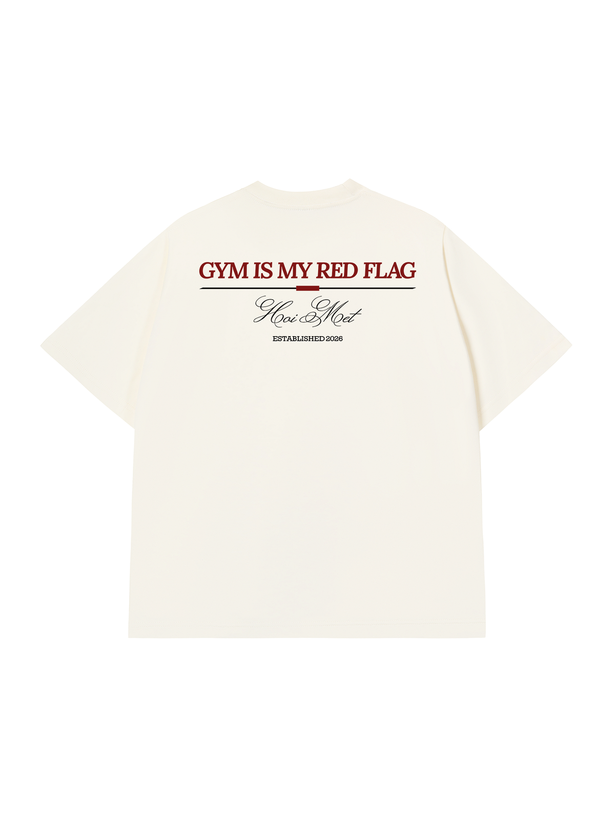 Áo Thun Relaxed Fit Gym Is My Red Flag