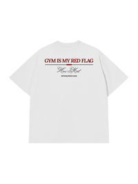 Áo Thun Relaxed Fit Gym Is My Red Flag