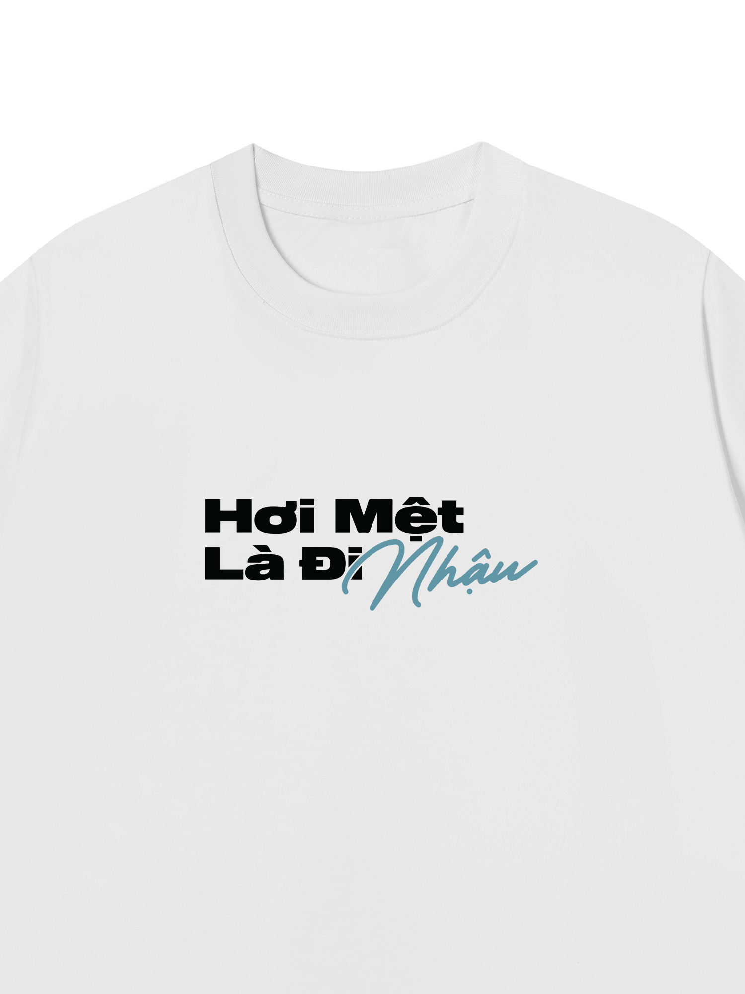 Áo Thun Relaxed Fit Hơi Mệt Là Nhậu