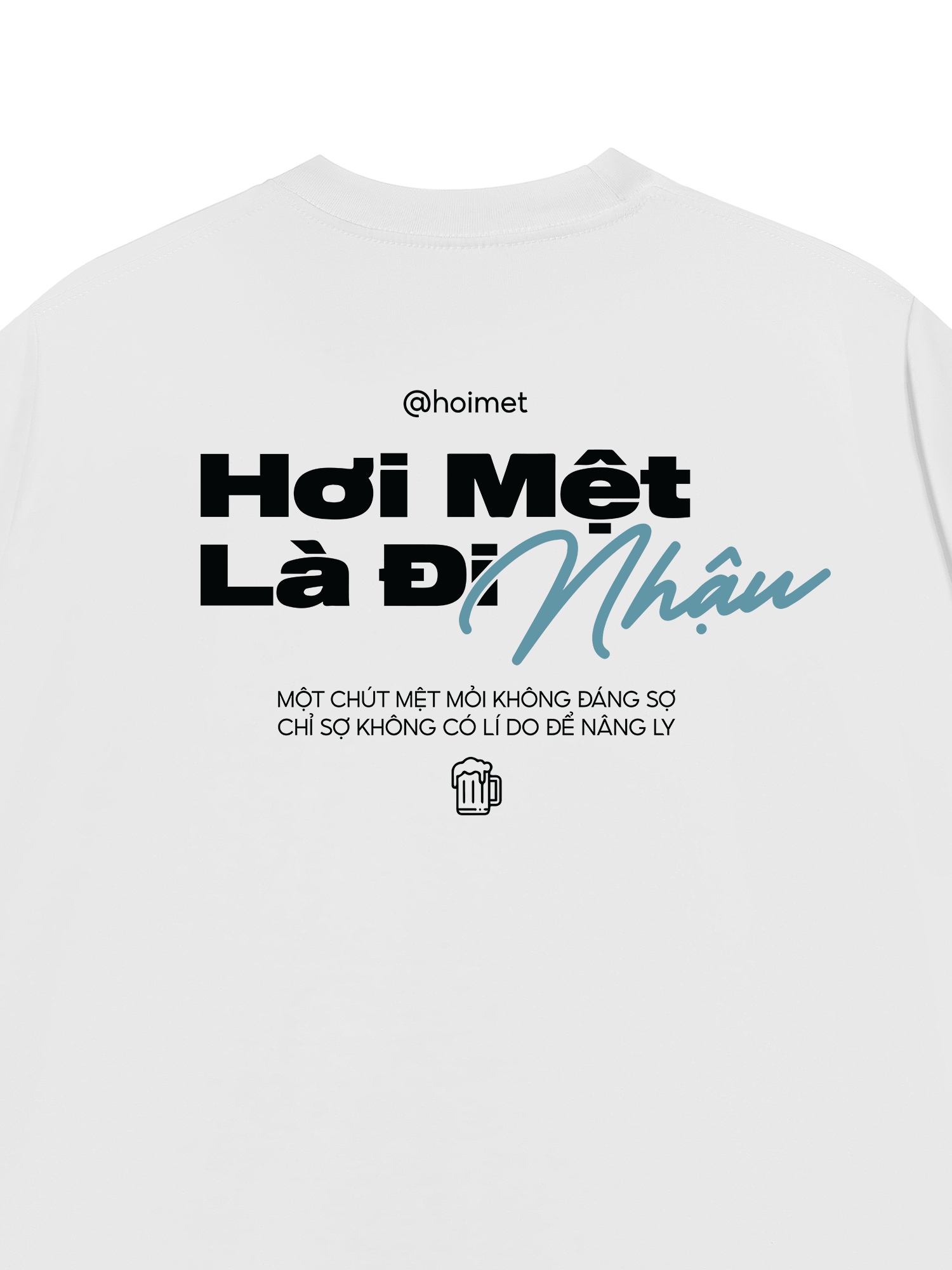 Áo Thun Relaxed Fit Hơi Mệt Là Nhậu