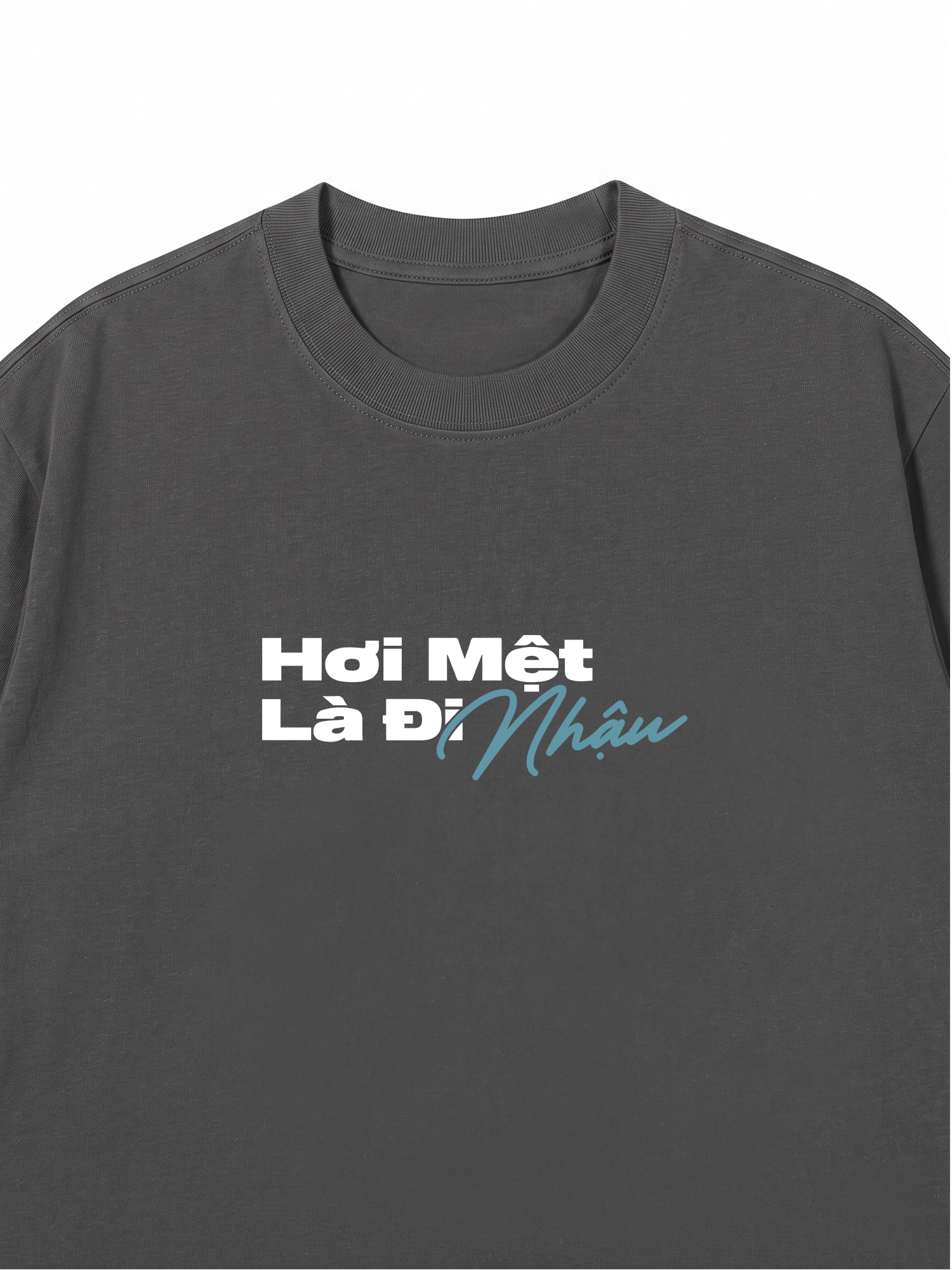 Áo Thun Relaxed Fit Hơi Mệt Là Nhậu