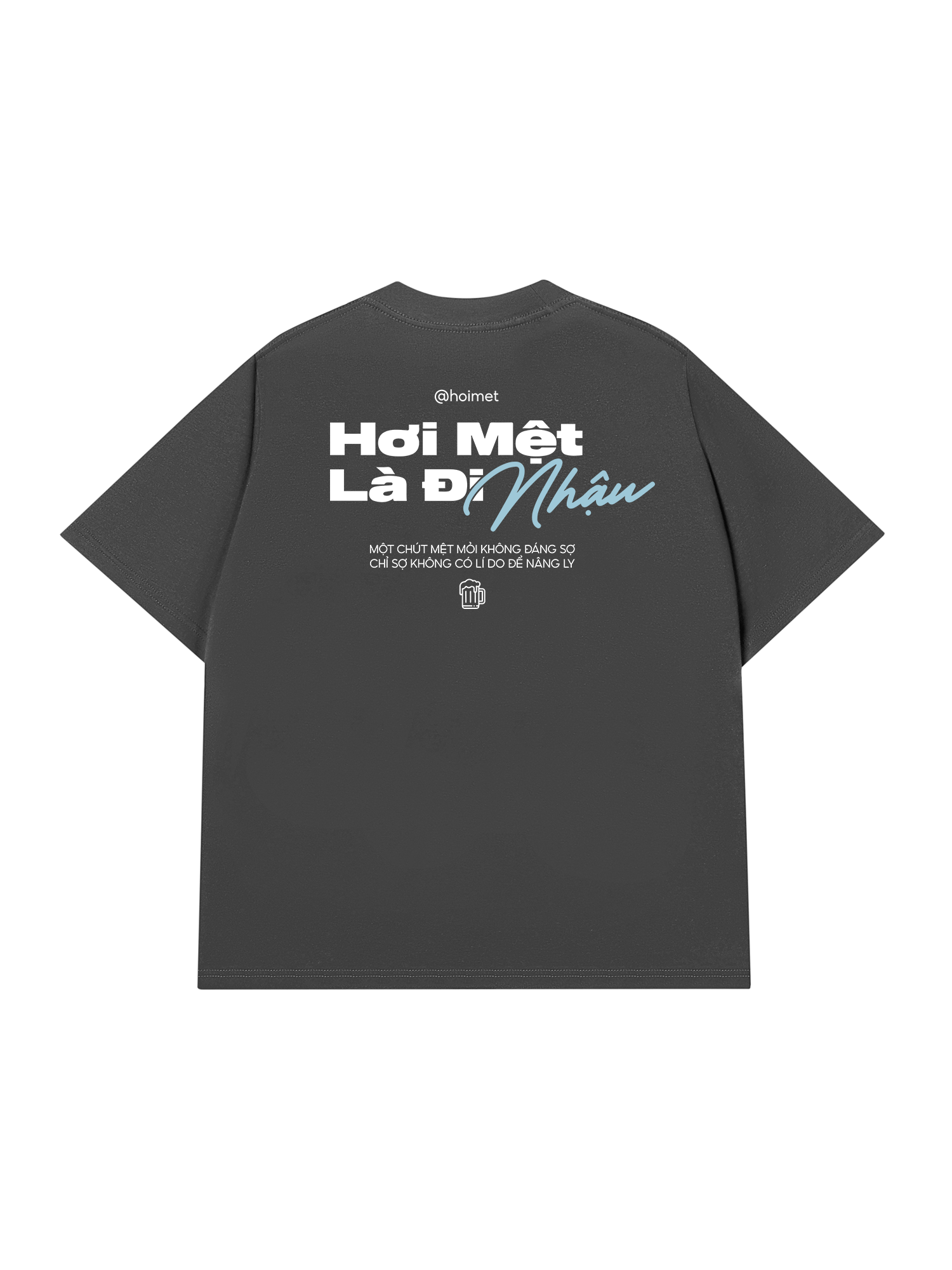 Áo Thun Relaxed Fit Hơi Mệt Là Nhậu