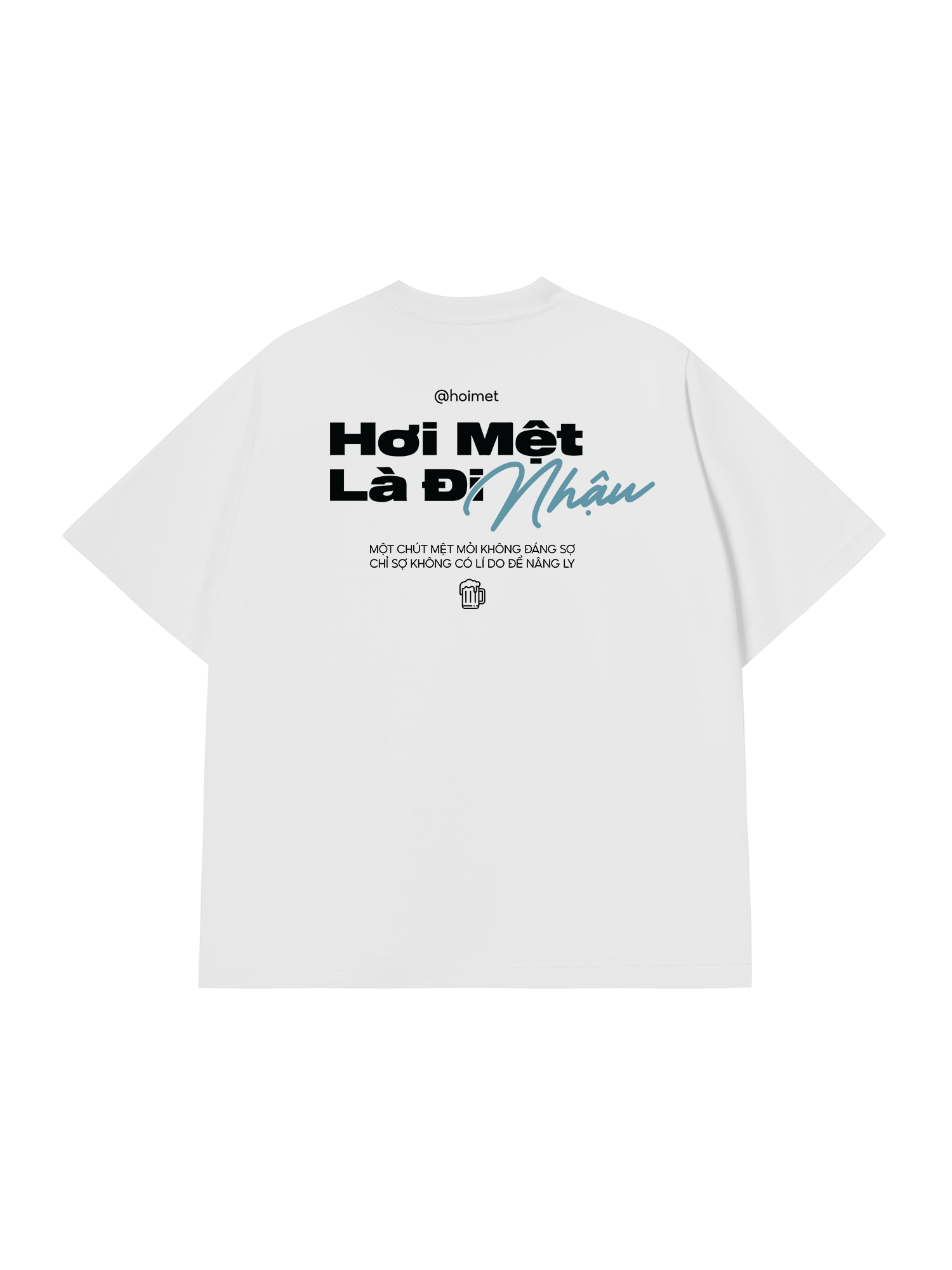 Áo Thun Relaxed Fit Hơi Mệt Là Nhậu