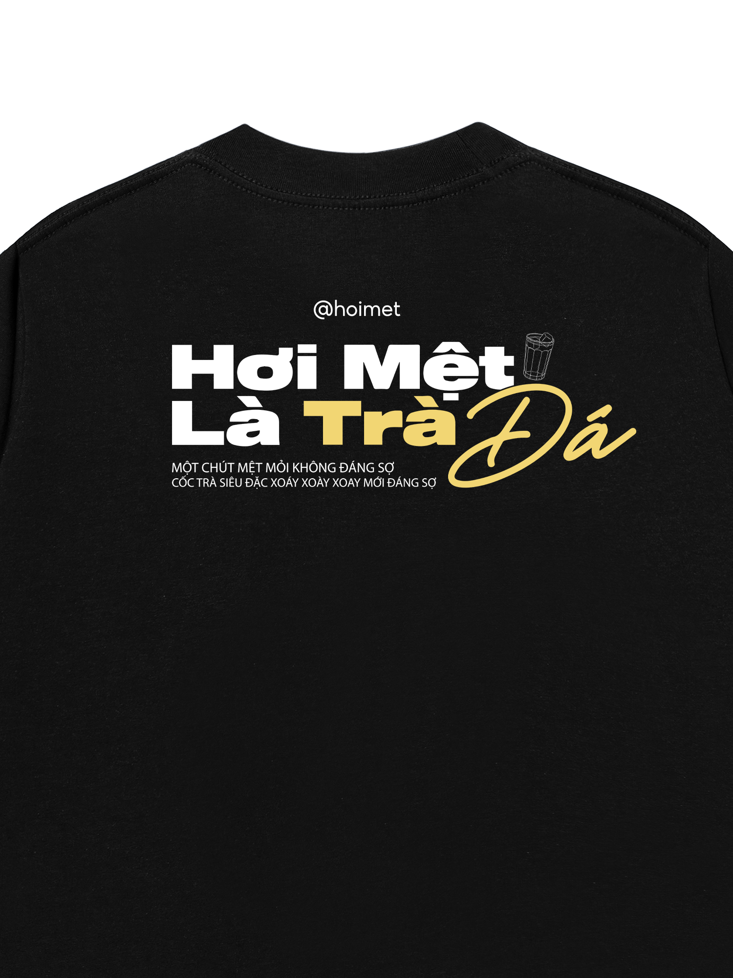 Áo Thun Relaxed Fit Hơi Mệt Là Trà Đá