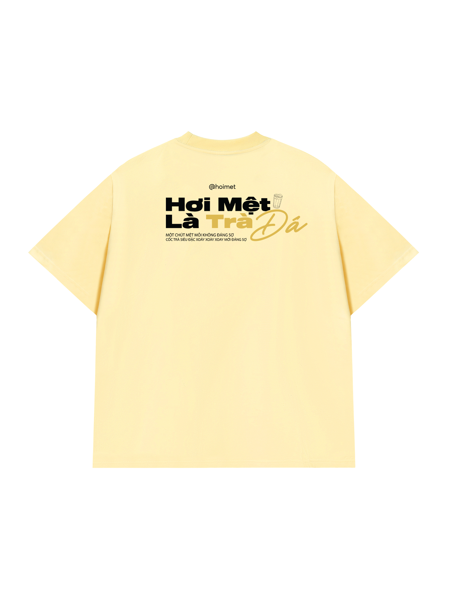 Áo Thun Relaxed Fit Hơi Mệt Là Trà Đá
