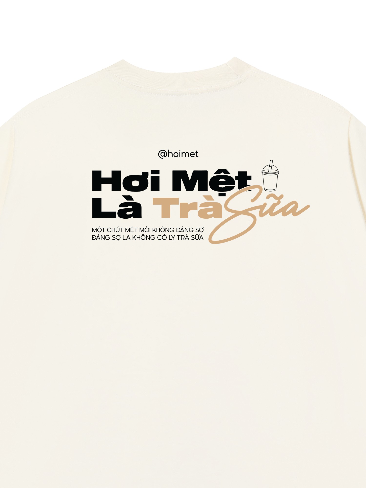 Áo Thun Relaxed Fit Hơi Mệt Là Trà Sữa